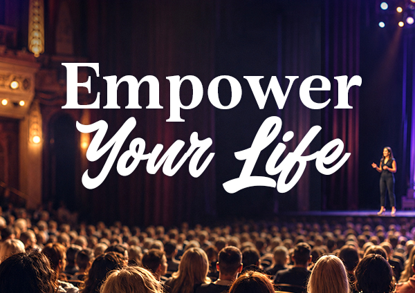 600x424-EmpowerYourLife-Event-Email